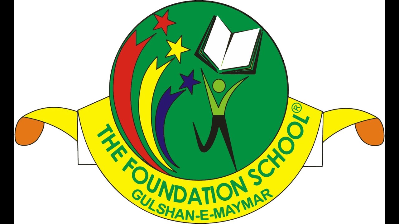 The Foundation School  Gulshain e Mammar
