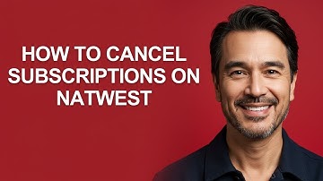 How to Cancel Subscriptions on Natwest - KevinHowTo