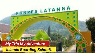 My Trip My Adventure ||Pondok Pesantren Modern La Tansa Lebak Banten
