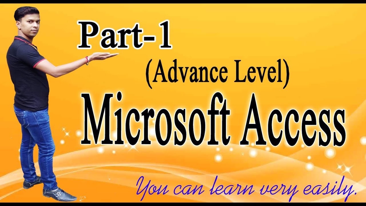 How to Use Microsoft Access Step by Step - Part 01 | Microsoft Access ...