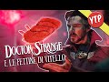 YTP | DOCTOR STRANGE E LE FETTINE DI VITELLO