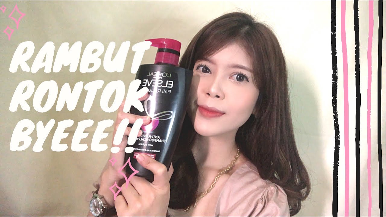 REVIEW L’OREAL ELSEVE FALL RESIST|| byeee rambut rontok 🥰 - YouTube