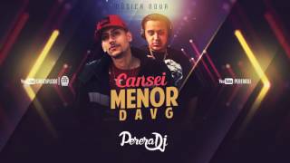 MC Menor Da VG -  Cansei (Perera DJ) - Gr6 Explode