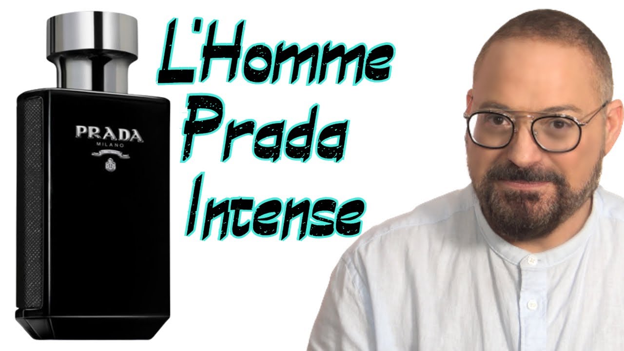 PRADA L'HOMME INTENSE PARA HOMBRE TRIUNFADORES - YouTube