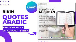 MEMBUAT QUOTES BAHASA ARAB DI APLIKASI CANVA | KUTIPAN AYAT ATAU HADITS