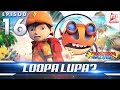 BoBoiBoy Galaxy EP16 | Loopa Lupa? / Looping Loopa (ENG Subtitles)