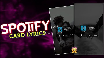 Reels Trending Spotify Card Lyrics Editing | Spotify Lyrics Card Tutorial in Alight Motion