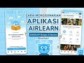 Cara Menggunakan Aplikasi Airlearn || Cara Belajar Bahasa Menggunakan Airlearn