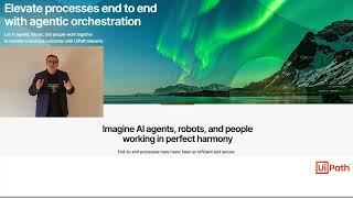 Introduction to UiPath Agentic Automation and business benefits of AI Agents in your organisation