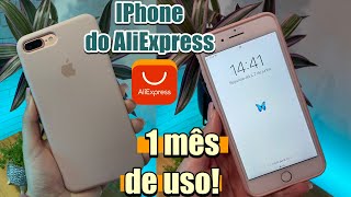 Iphone 7 Plus do Aliexpress vale a pena? | 1 Mês de uso #iphoneAliExpress
