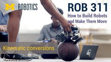 ROB 311 Fall 2022: Kinematic conversions