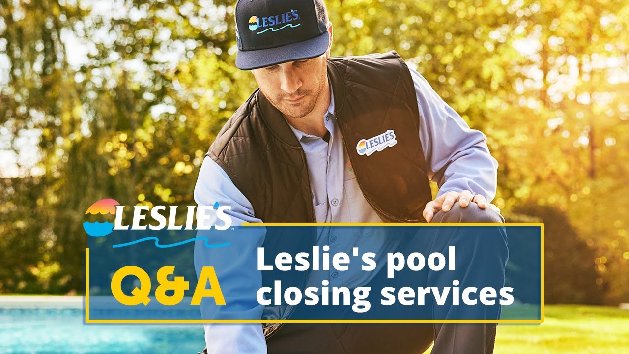 Leslie s Pool Closing Services Leslie s YouTube