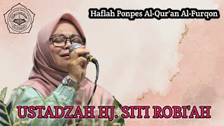 Ustadzah Hj. Siti Robiah Adawiyah, Qoriah Internasional | Haflah Tilawah Ponpes Al-Furqon Cicalengka