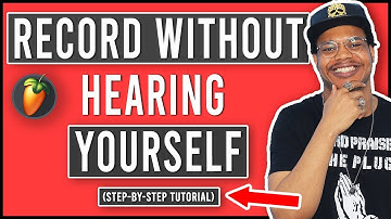 How To Record Without Hearing Yourself In FL Studio (How To Turn Off Mic Monitoring)