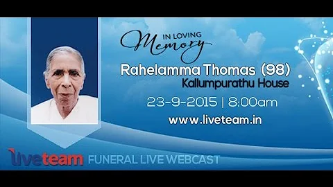 Rahelamma Thomas (98) | Funeral Live Webcast