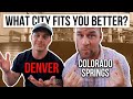 Denver VS Colorado Springs What City Fits you Better