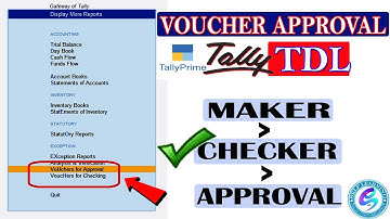 Voucher Approval in Tally Prime | Maker Checker Approver | Maker Checker in Tally Prime