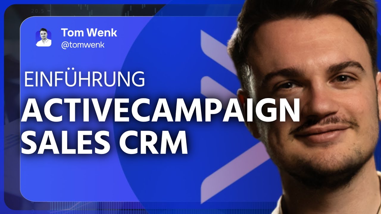 Das ActiveCampaign Sales CRM: Einführung und Überblick über Funktionen und Prozesse