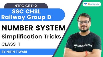 Number System | Simplification tricks | L1 | SSC CHSL/ Railway Group D/ NTPC CBT-2 | Nitin Tiwari