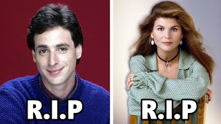 26 FULL HOUSE Actors Who Have Tragically Passed Away