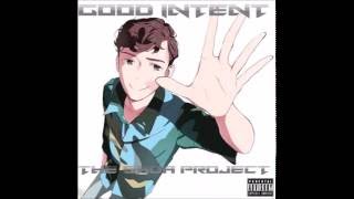 #4 - Good Intent - To You (Prod. Reed & Good Intent)
