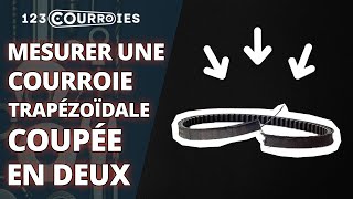 Comment Mesurer Une Courroie Trapézoïdale Coupée En Deux ?