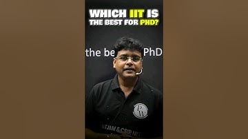 🏫 Which IIT is the best for PhD? 🎓 #shorts #pw #phd #viral #csir #iitjam