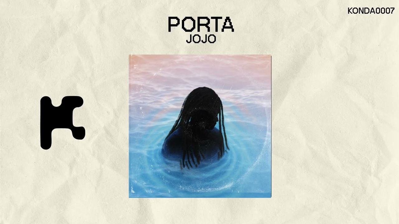 Watch Jojo - Porta on YouTube Watch Jojo - Porta on YouTube