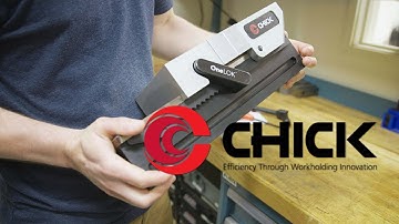 Getting a grip with Chick Workholding.