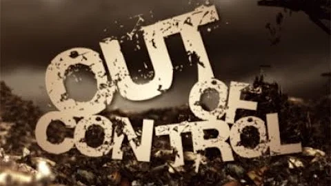 2021 01 16 When Things are Out of Control