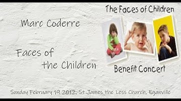 Faces of the Children (Sherman) - Marc Coderre live Feb.2012