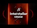 KREAM Interstellar Lyrics mp3