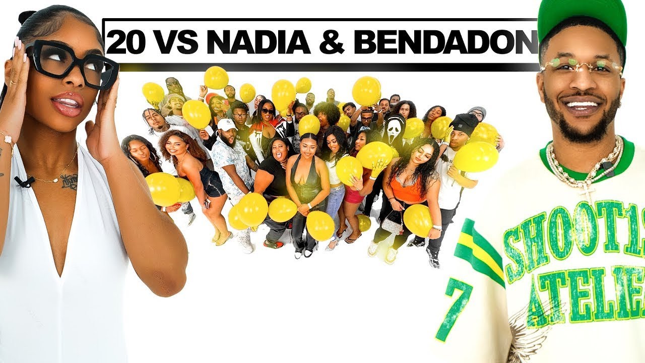 20 WOMEN VS 2 INFLUENCERS NADIA & BENDADON