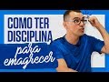 7 dicas para ter DISCIPLINA e EMAGRECER! Como manter o foco na dieta durante o emagrecimento?