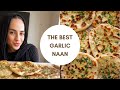 Homemade garlic naan easy quick and delicious