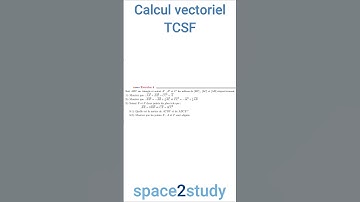 Exercice 4   série 2   Calcul vectoriel   TCSF   Maths