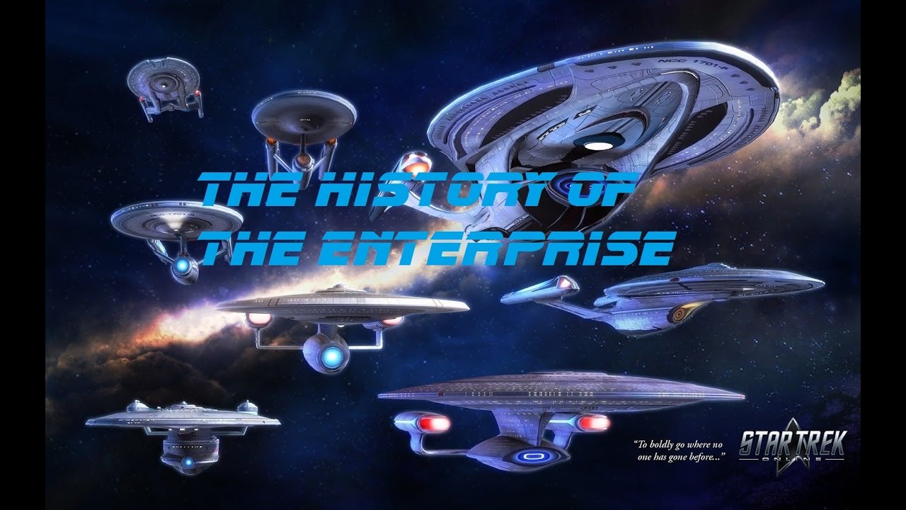 The History of the Enterprise S1E1 YouTube