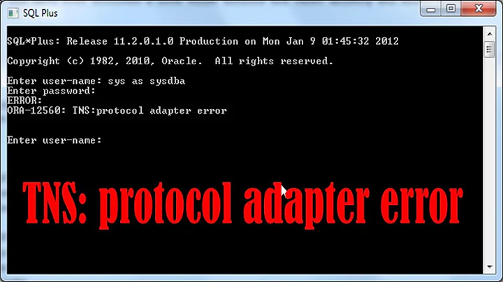 tns protocol adapter error in oracle