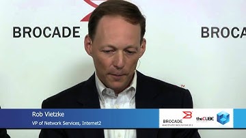 Rob Vietzke, Internet2 - Brocade Tech Day - theCUBE