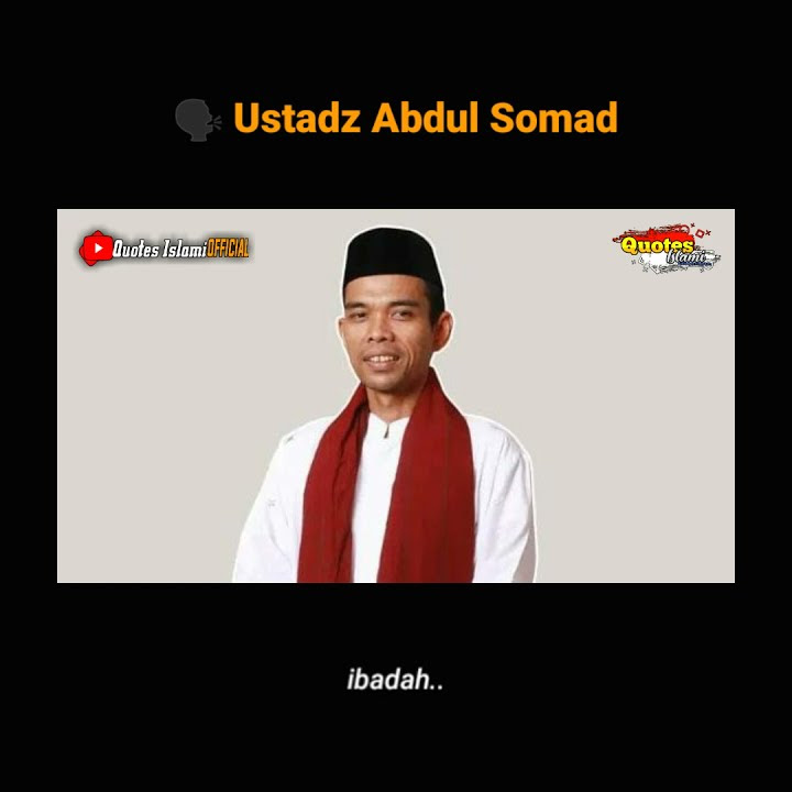 Story wa 30 detik || Ceramah Abdul Somad