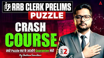 IBPS RRB Clerk Reasoning 2025 | RRB Clerk Prelims Reasoning Puzzle #2 | By Shubham Srivastava