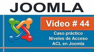 ACL - Niveles de Acceso Joomla 3