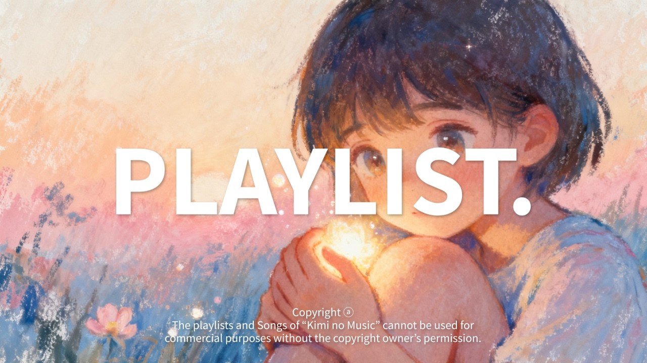 🎧 [𝐏𝐥𝐚𝐲𝐥𝐢𝐬𝐭] 힘들 때 위로가 되어주는 J-POP 플레이리스트 🌸