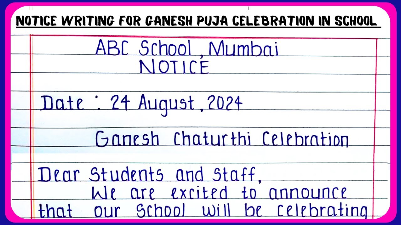 Notice writing for Ganesh puja celebration in school | Write a notice about Ganapati Celebration