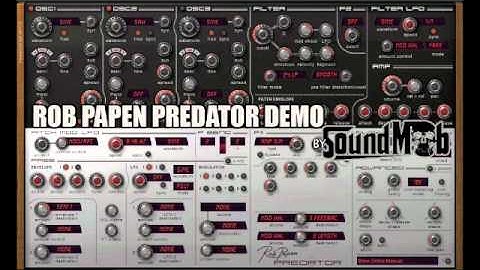 Rob Papen Predator demo 2011 by Soundmob.com