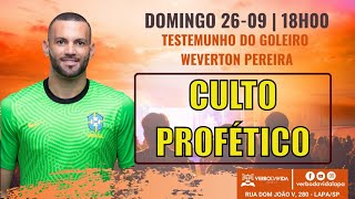 Testemunho Weverton Pereira - Goleiro Seleção e Palmeiras -  26-09-2021 (18H)