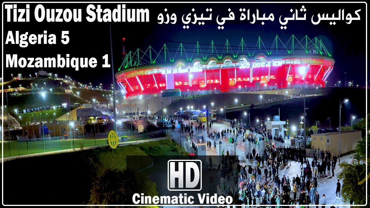 كواليس ثاني مباراة لمنتخب الجزائر في تيزي وزو | Tizi Ouzou Stadium | Stade Hocine Aït Ahmed