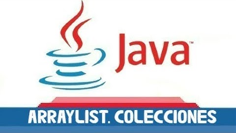 🔵 COLECCIONES en JAVA. ARRAYLIST  |  Cómo usar ArrayList | Métodos de la clase ArrayList | NETBEANS🔵