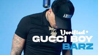 Gucci Boy Barz - 