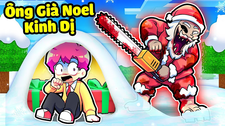 HIHA VÀ SINH TỐ TEAM TRỐN THOÁT KHỎI ÔNG GIÀ NOEL KINH DỊ TRONG MINECRAFT*HIHA ĐÊM NOEL KINH DỊ 😱🎅